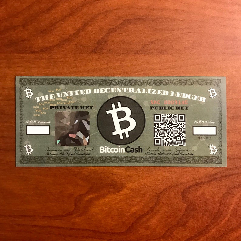 Bitcoin Cash Bch Paper Wallet The Original Bitcoin Cash Dollar Bill - 